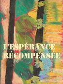L'espérance récompensée